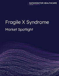 Datamonitor Healthcare CNS: Fragile X Syndrome Market Spotlight